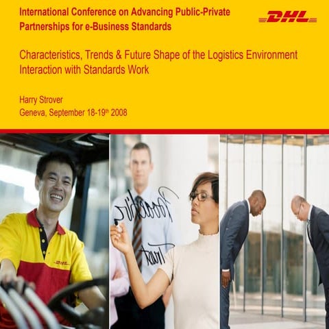 DHL - Logistics & eBusiness Standards