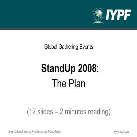 Standup 2008 Overview & Update