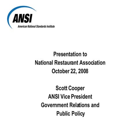 American National Standards Institute Presentation