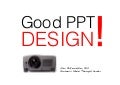 Good PowerPoint Design - for business presenters