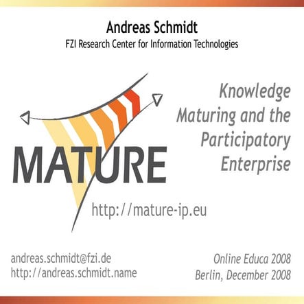 Knowledge Maturing and the Participatory Enterprise