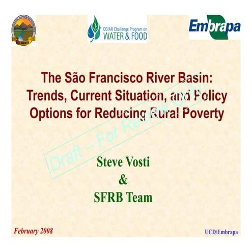 The São Francisco River Basin:Trends, Current Situation, and Policy Options f...