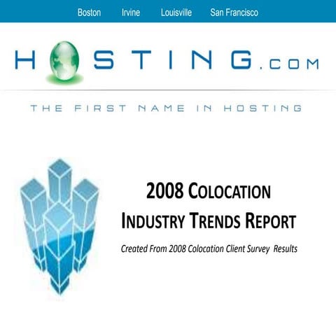 2008 Colocation Industry Trends Report