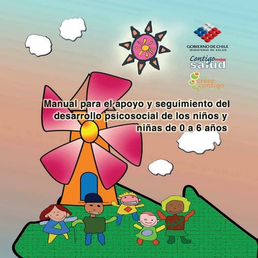2008 manual para el-apoyo-y-seguimiento-del-desarrollo-psicosocial-de-los-ninos-y-ninas-de-0-a-6-anos