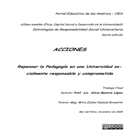 2008 Repensar la pedagogía en una Universidad socialmente responsable y compr...