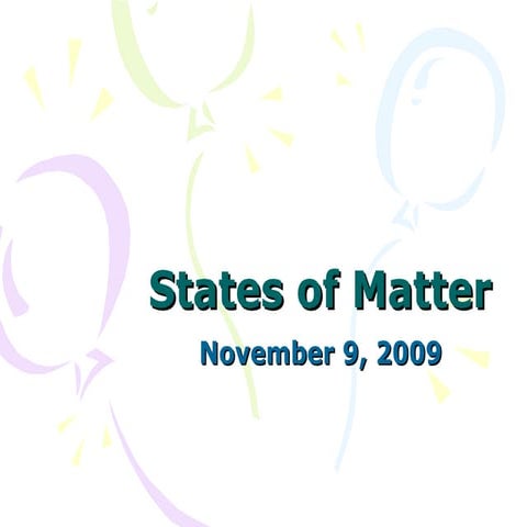 2008 States Of Matter