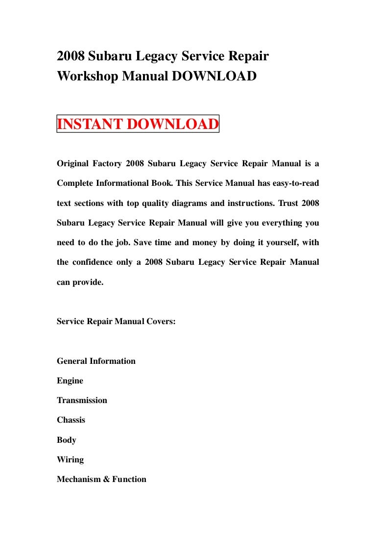 2008subarulegacyservicerepairworkshopmanualdownload-130116115550-phpapp02-thumbnail-4.jpg?cb=1358337387