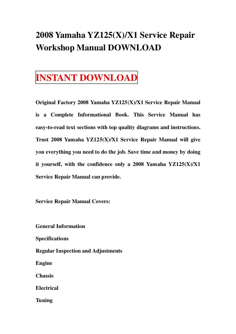 2008 yamaha yz125(x)x1 service repair workshop manual download