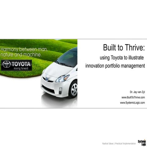 Built to Thrive: using Toyota to illustrate  innovation portfolio management