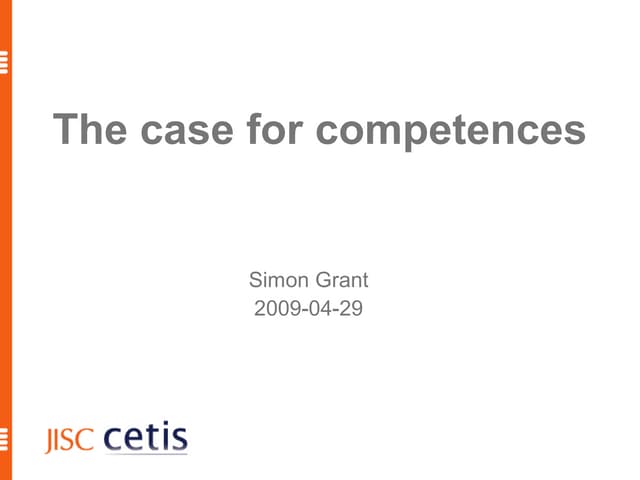 Competences: the case for JISC