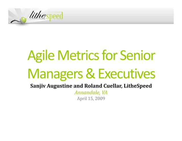 Agile Metrics for Senior Managers and Executives