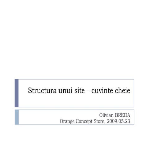 Structura unui site – Cuvinte cheie (Olivian Breda)