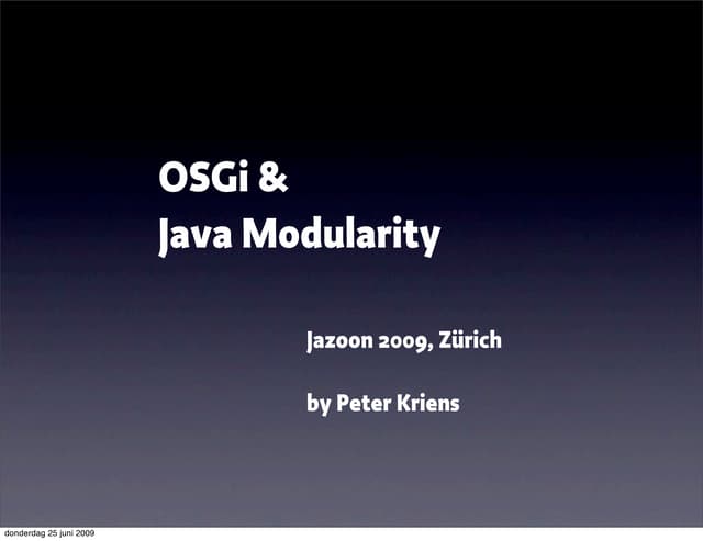 OSGi and Java Modularity