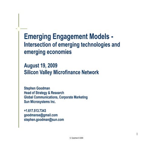 Emerging Tech and Emerging Economies -- 2009.08.19 Stephen Goodman Presentati...