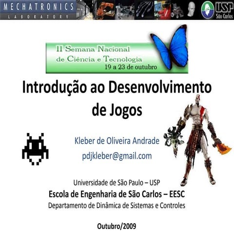 Palestra (2009) - Introdução ao Desenvolvimento de Jogos