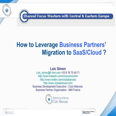 How to Leverage Business Partners Migration to SaaS / Cloud