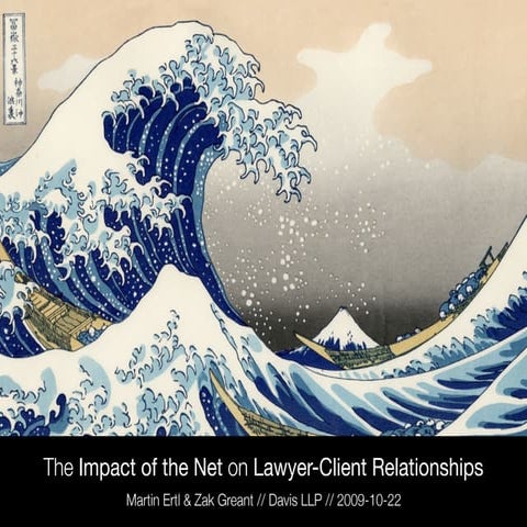 The Impact of the Net on Lawyer-Client Relationships