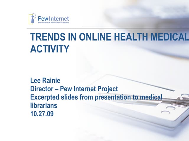 Trends In Online Medical Activity