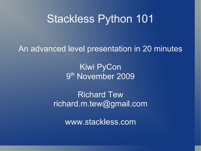 Stackless Python 101
