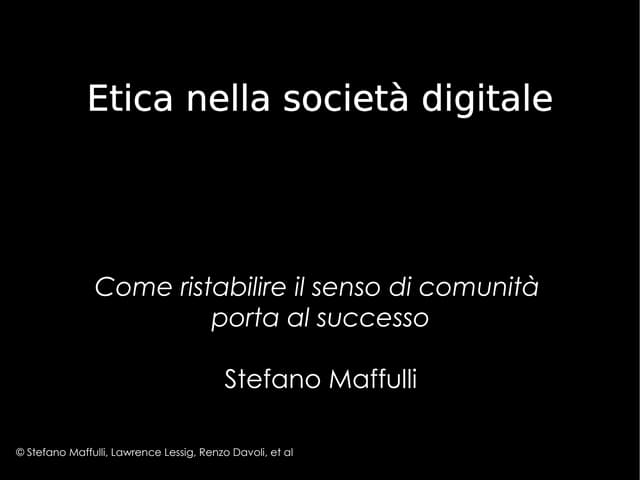 Stefano Maffulli - Etica nella Società Digitale