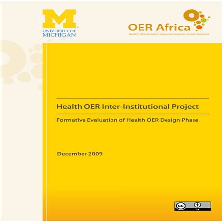 Health OER Inter-Institutional Project Formative Evaluation of Health OER Des...