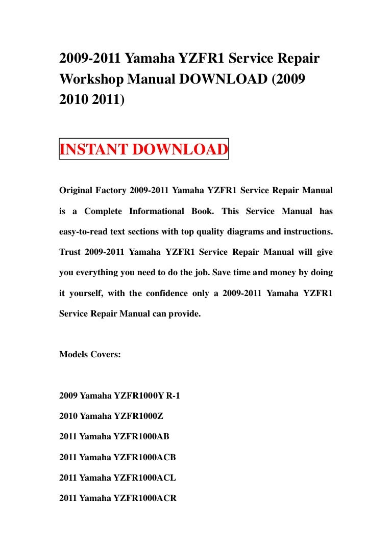 2009 2011 yamaha yzfr1 service repair workshop manual download (2009 2010  2011)