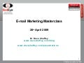 2009 Email Marketing Masterclass Red Eye