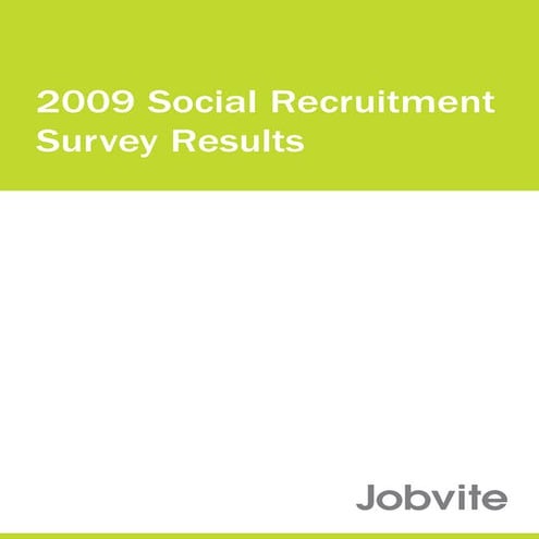 2009 Jobvite Social Recruitment Survey[1]
