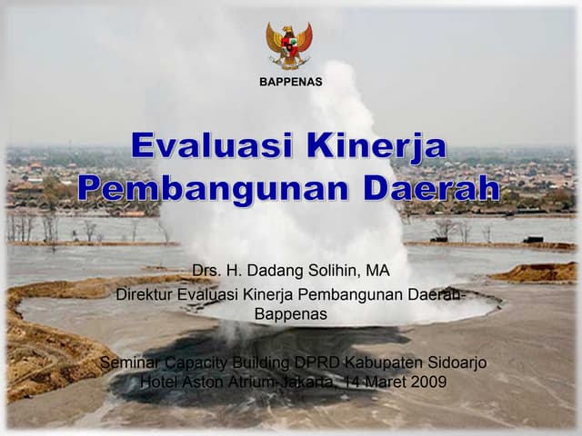 Evaluasi Kinerja Pemerintah Daerah: Antara Harapan dan Realita
