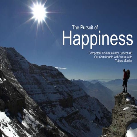 Pursuit Of Happiness (Erlangen Toastmasters, 01.02.2009)