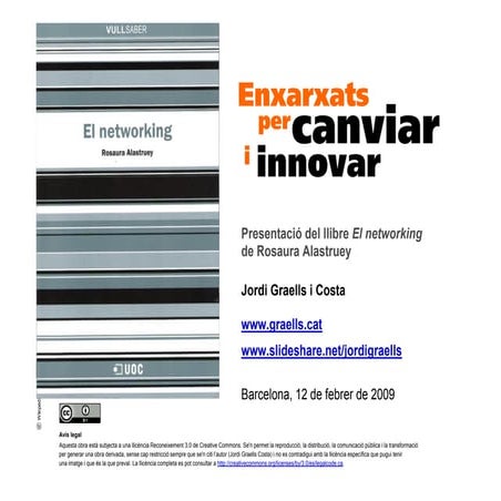 Enxarxats per canviar i innovar