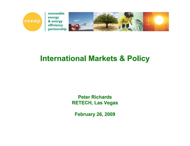 International Markets & Policy on Renewable Energy