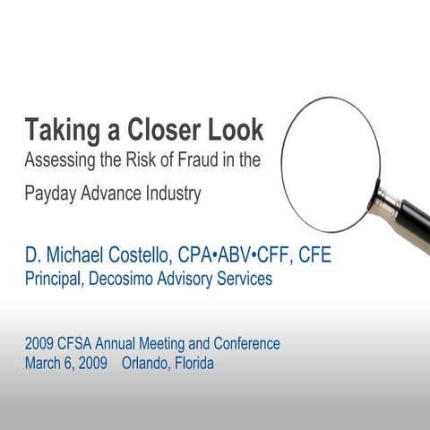 Taking a Closer Look - Assessing Risk of Fraud in the Payday Advance Industry