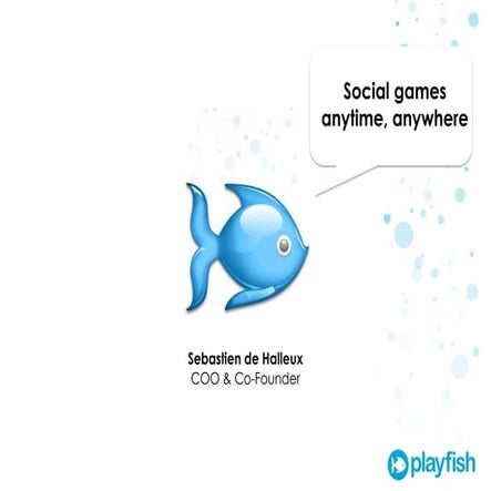 Social Games Anytime Anywhere