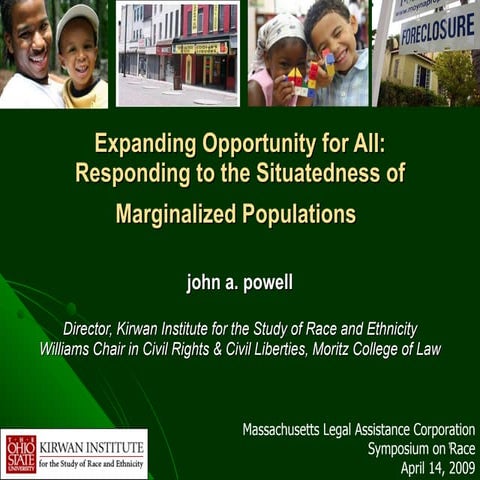 Expanding Opportunity for All: Responding to the Situatedness of Marginalized...