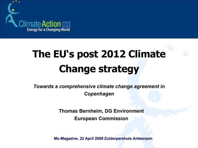The EU‘s post 2012 Climate Change strategy