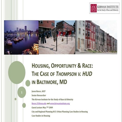 Housing, Opportunity & Race: The Case of Thompson v. HUD in Baltimore, MD
