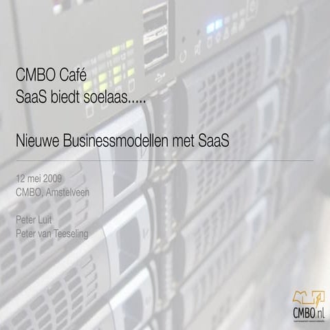 CMBO Café - Nieuwe businessmodellen met SaaS