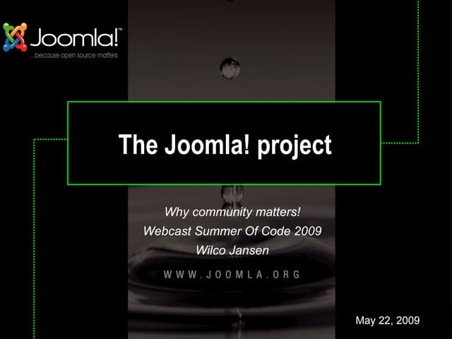 Webcast So C 2009, Why Community Matters