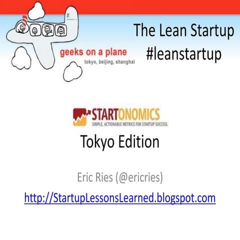 2009_06_08 The Lean Startup Tokyo edition