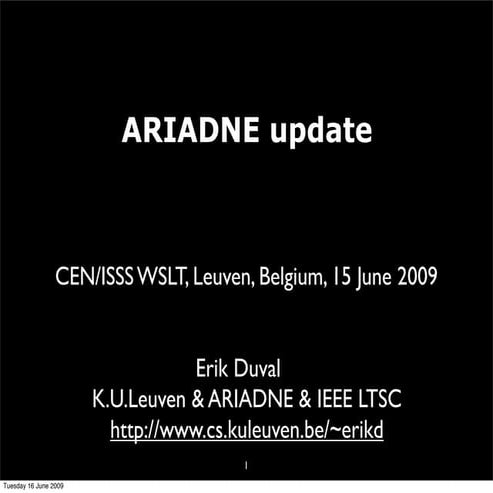 Ariadne Update