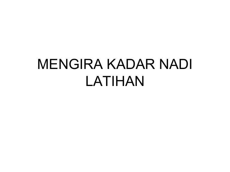 Mengira Kadar Nadi Latihan