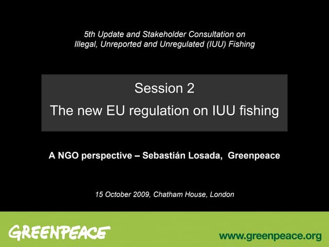 The EU IUU regulation: a civil society perspective