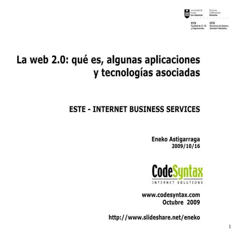  La web 2.0: qué es, algunas aplicaciones y tecnologías asociadas