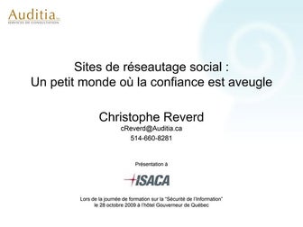 Sites de réseautage social, un petit monde où la confiance est aveugle