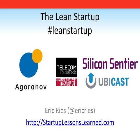 2009 10 28 The Lean Startup In Paris