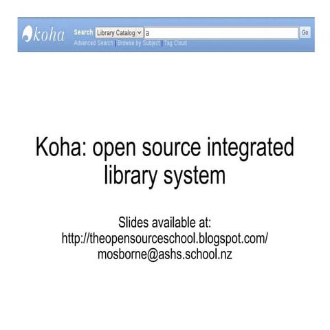 SLANZA Presentation: Koha the open source library management system