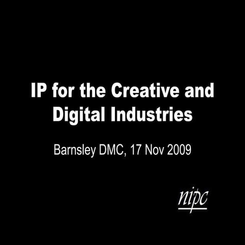 IP for Creative and Digital Industries