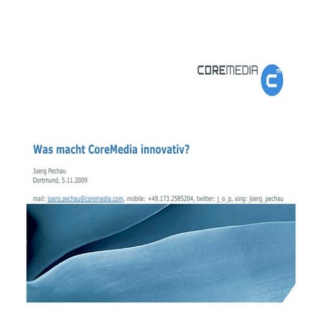 Was macht CoreMedia innovativ?