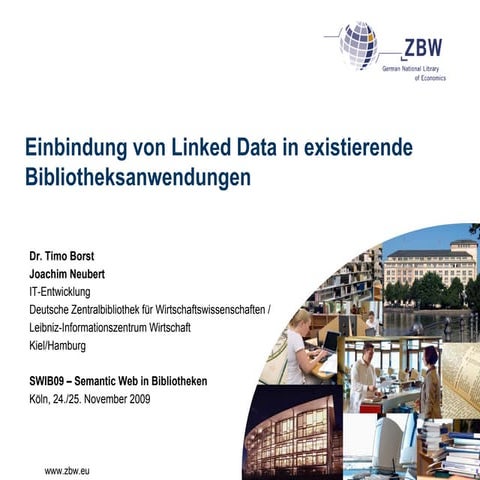 Einbindung von Linked Data in existierende Bibliotheksanswendungen
